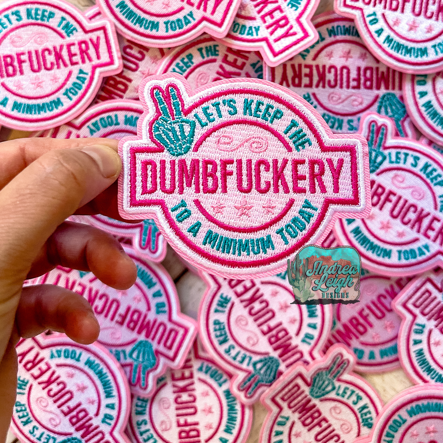 Dumf*ckery Embroidered Patch