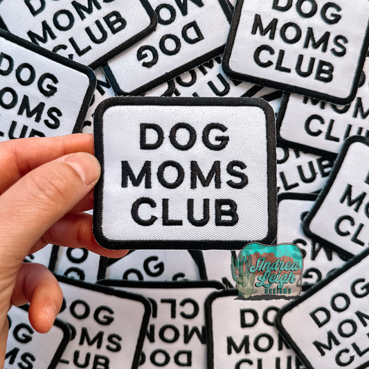 ALD EXCLUSIVE-Dog Moms Club Embroidered Patch