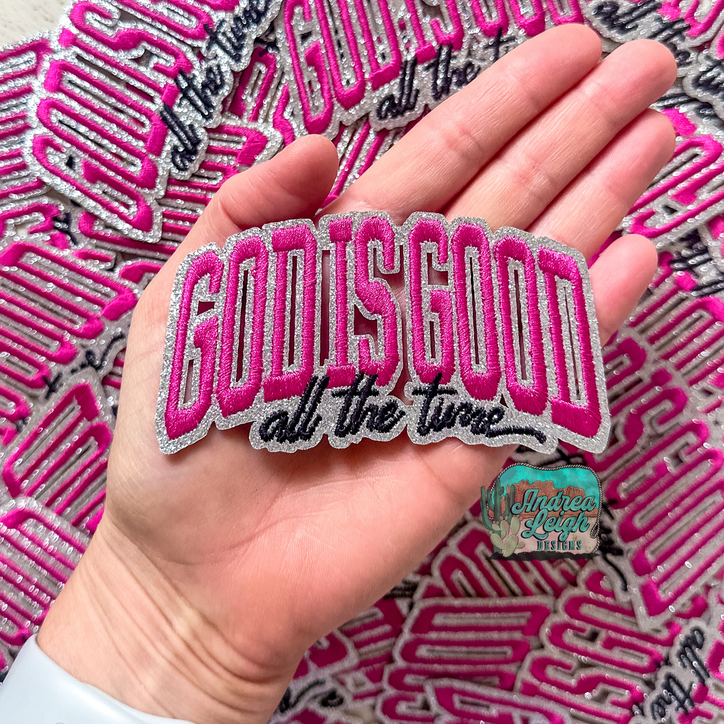 God is Good Hot Pink Embroidered Patch