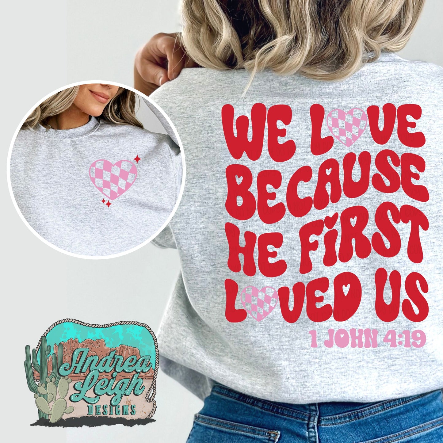 We Love Because