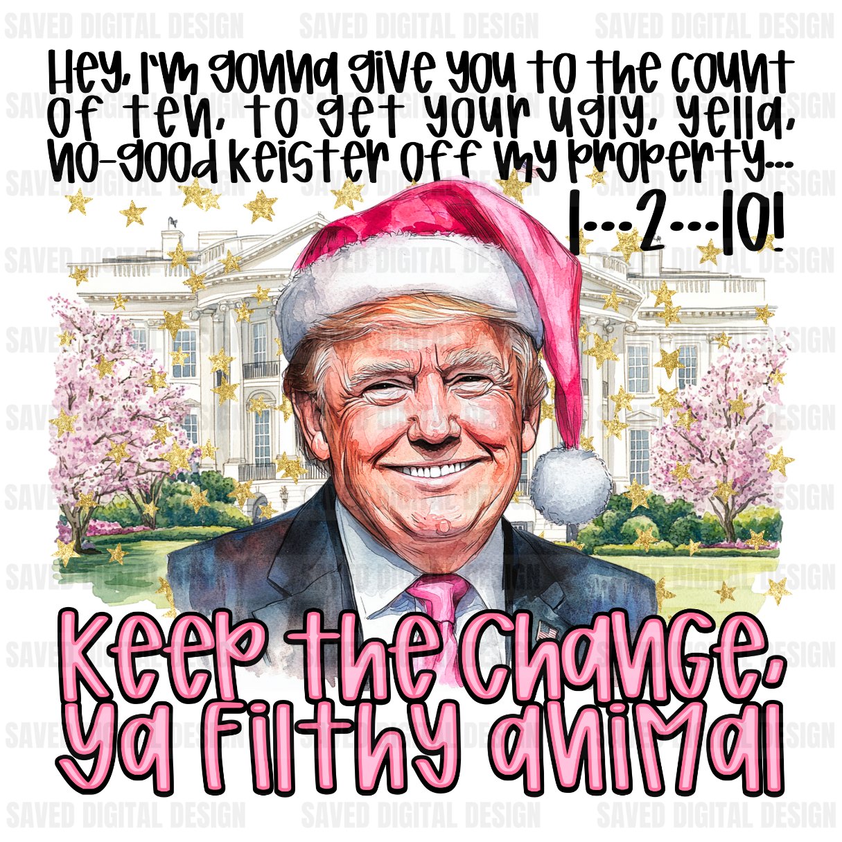 SUBLIMATION TRANSFER TRUMP KEEP THE CHANGE YA FILTHY ANIMAL 🇺🇸 (FASTER TAT!!!)