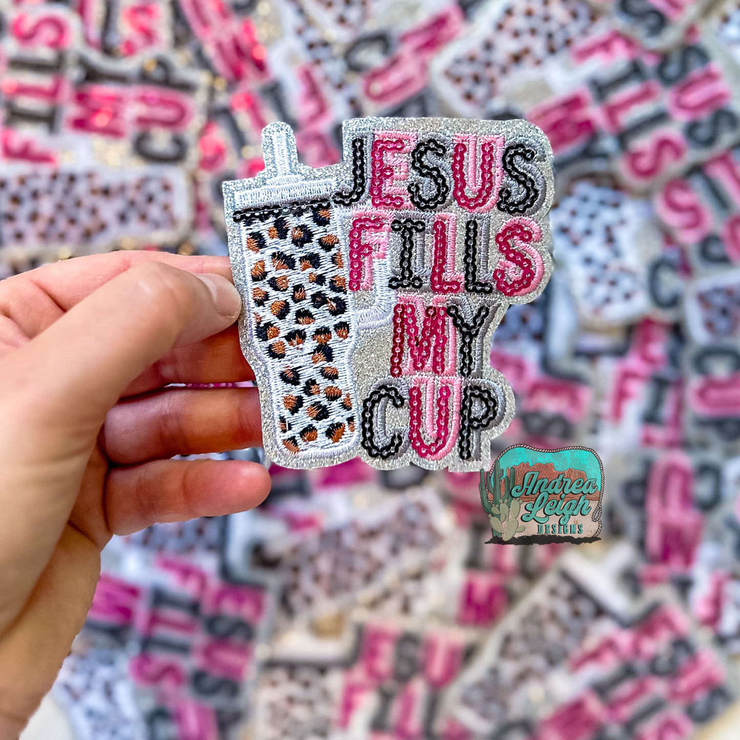 Jesus Fills My Cup Embroidered Patch