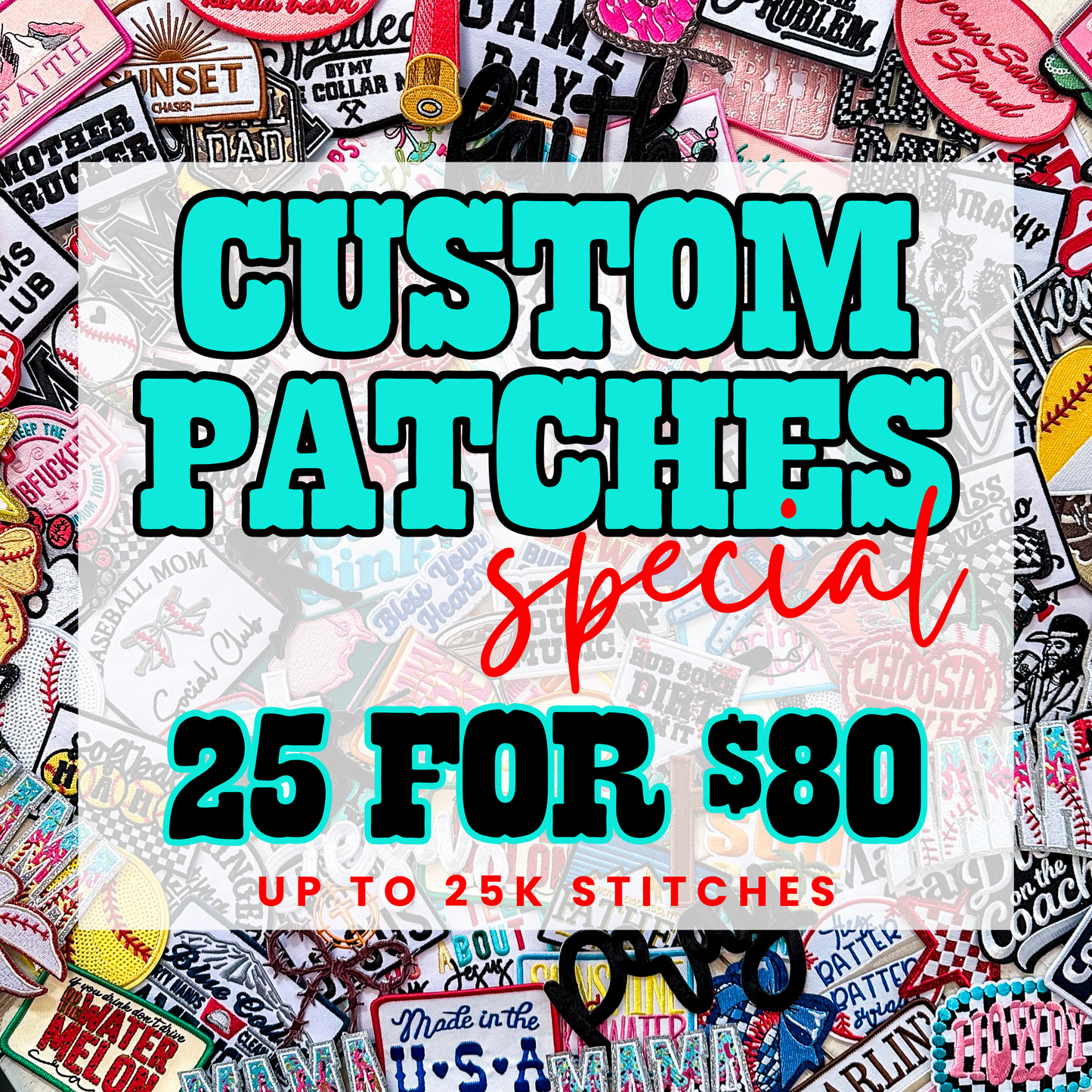 1st Time Custom Patch Special