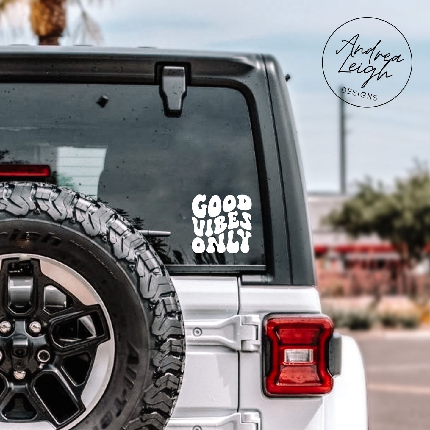 Good Vibes Only Decal