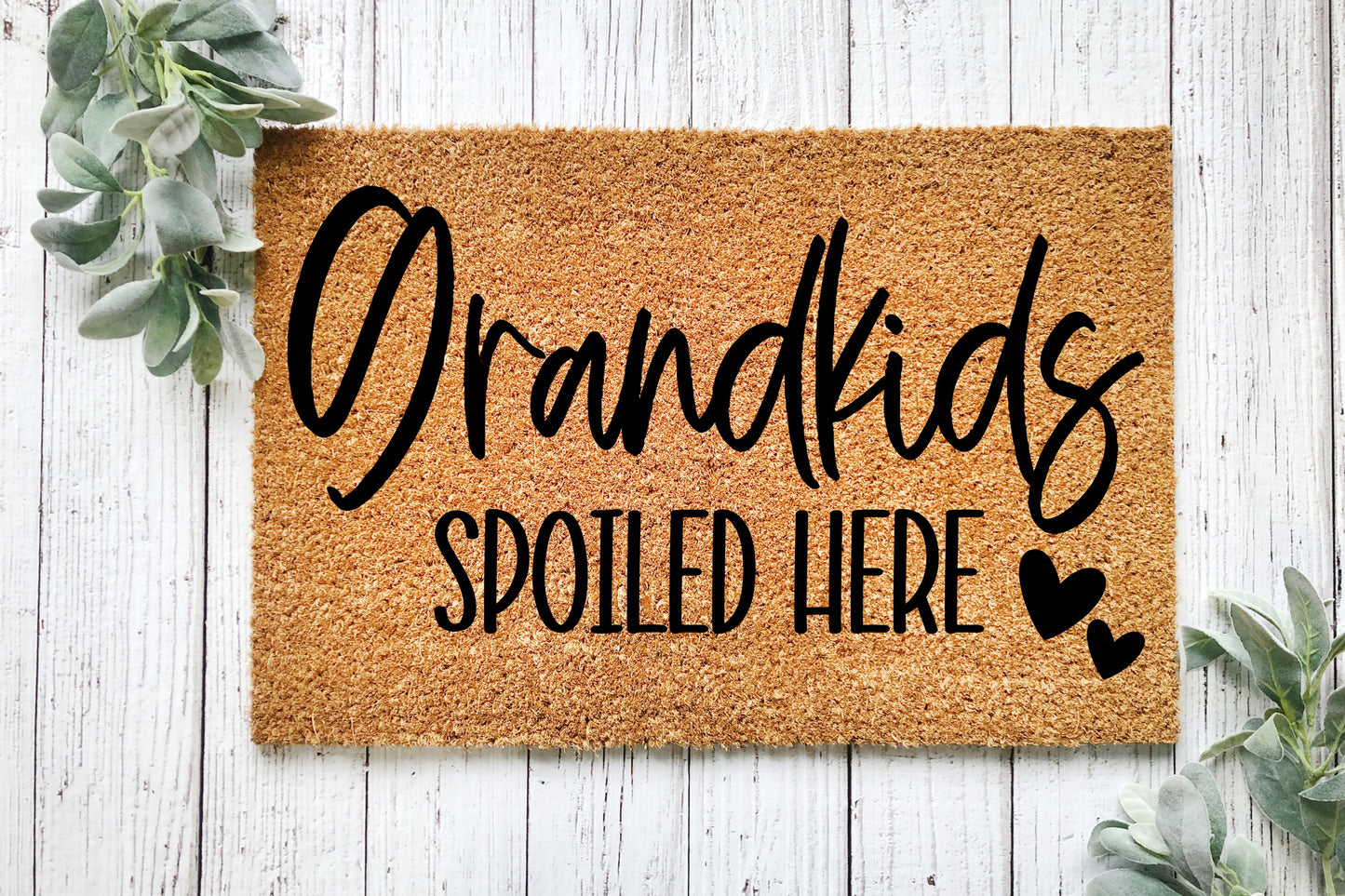 Grandkids Spoiled Here Doormat