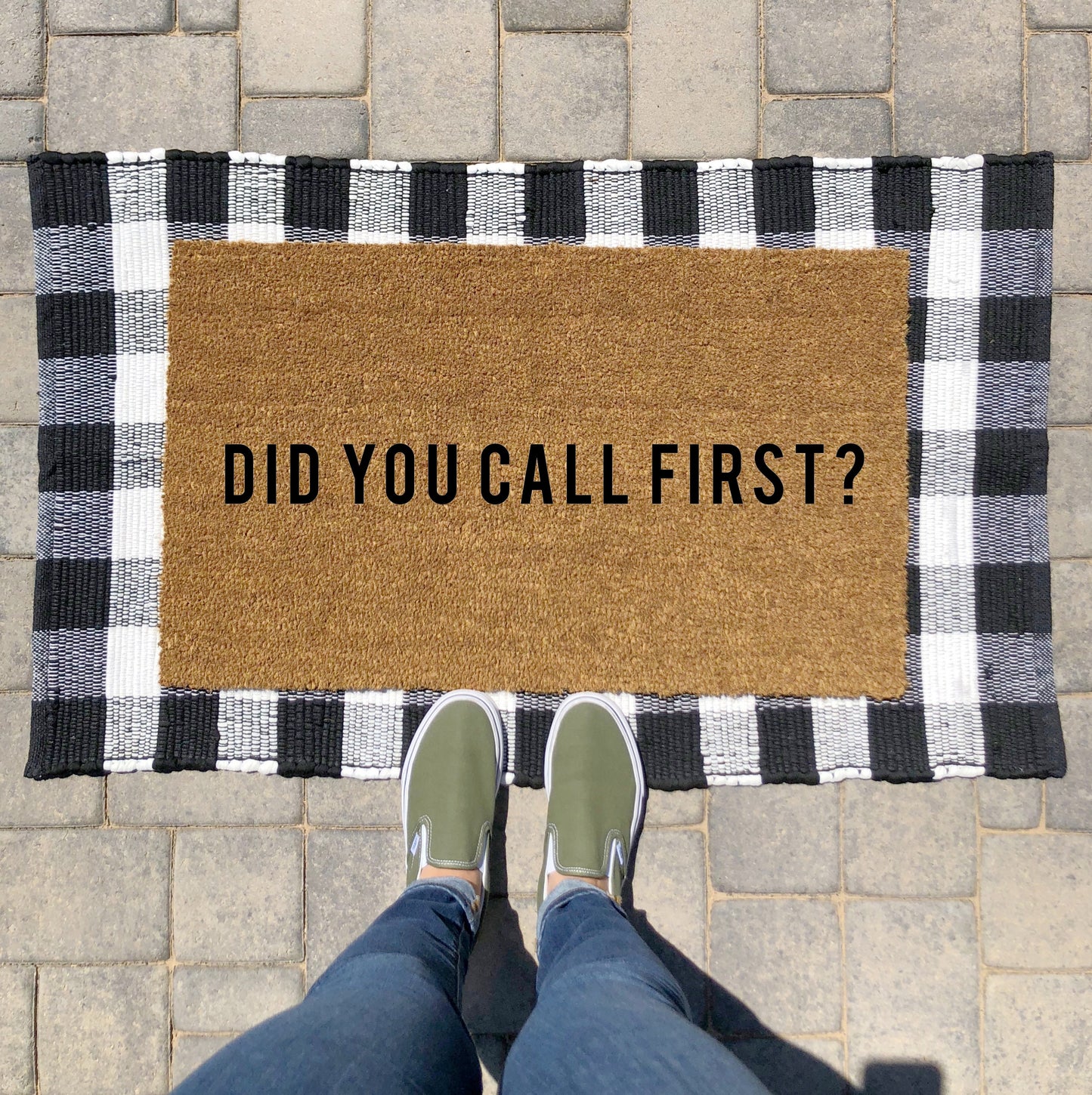 Did You Call First Doormat