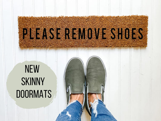 Please Remove Shoes Skinny Doormat