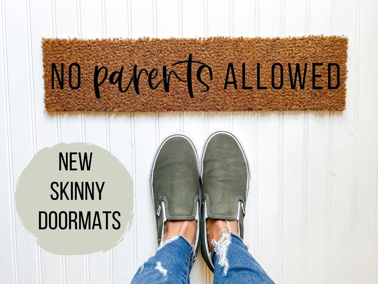 No Parents Allowed Skinny Doormat