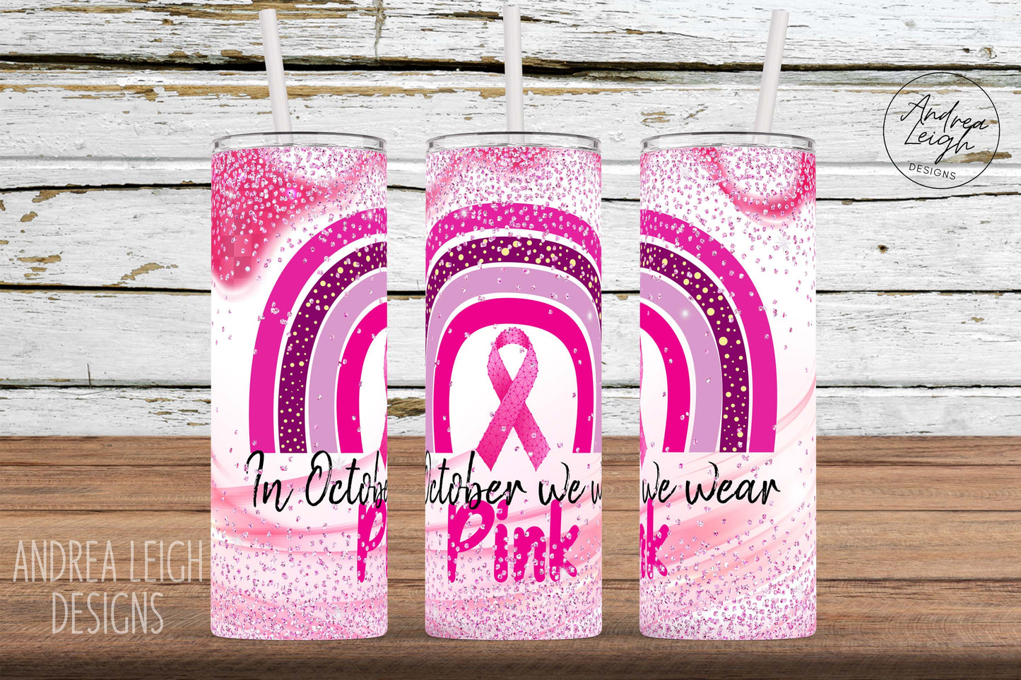 In October We Wear Pink Tumbler