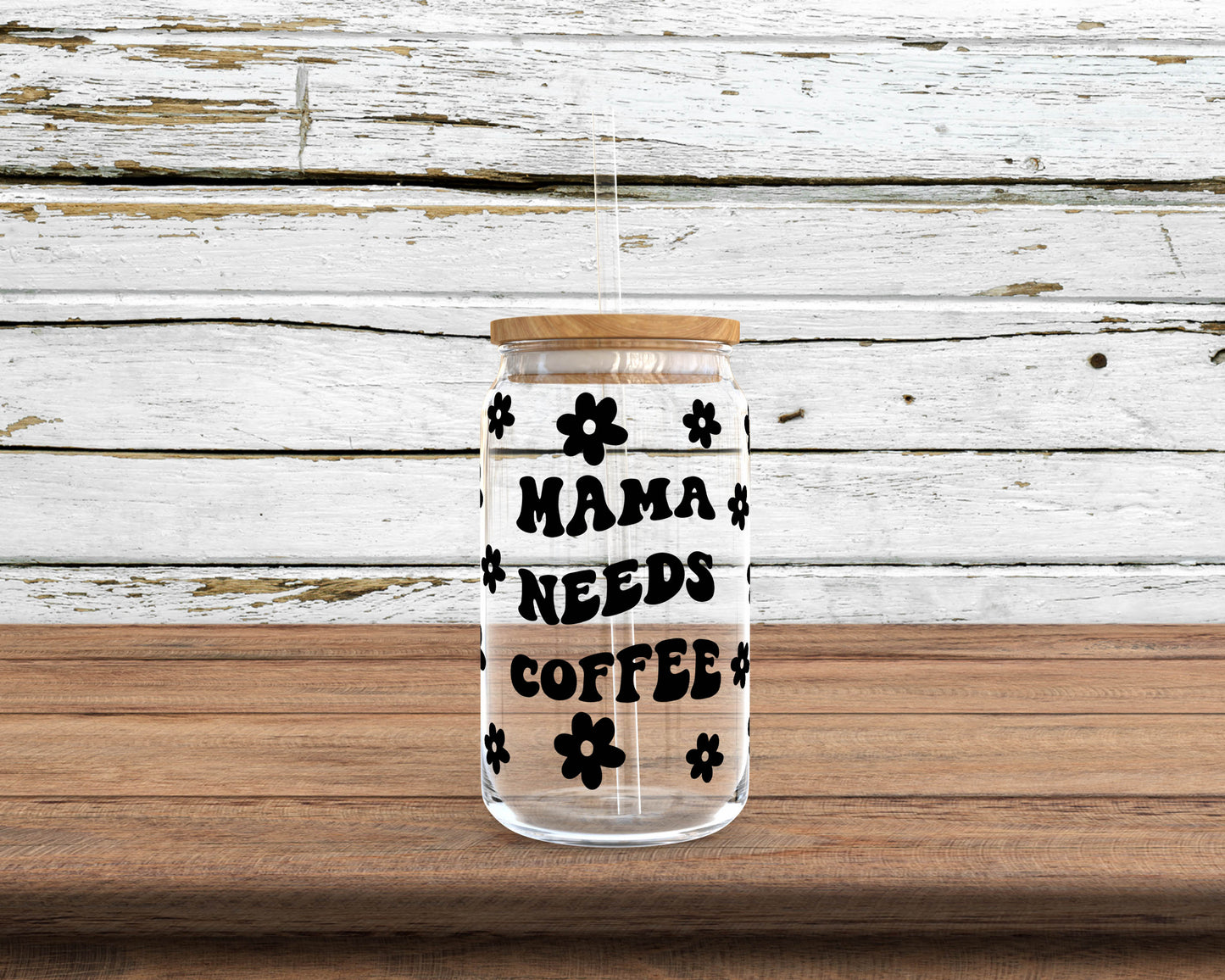 Mama Needs Coffee Glass Can