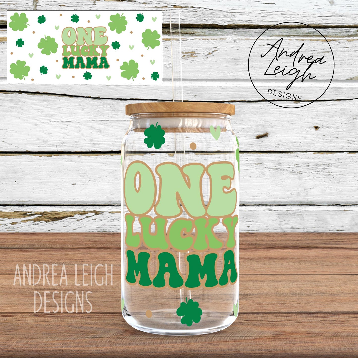 One Lucky Mama Sublimation Glass Can Wrap