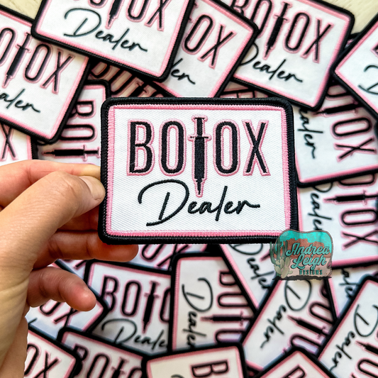 Botox Dealer Embroidered Patch
