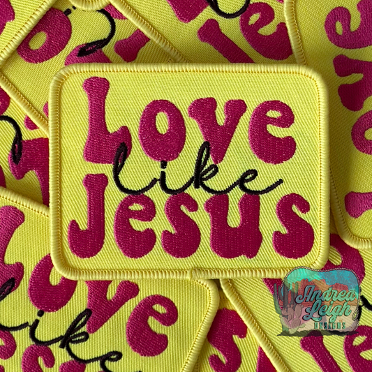 Love like Jesus Embroidered Patch