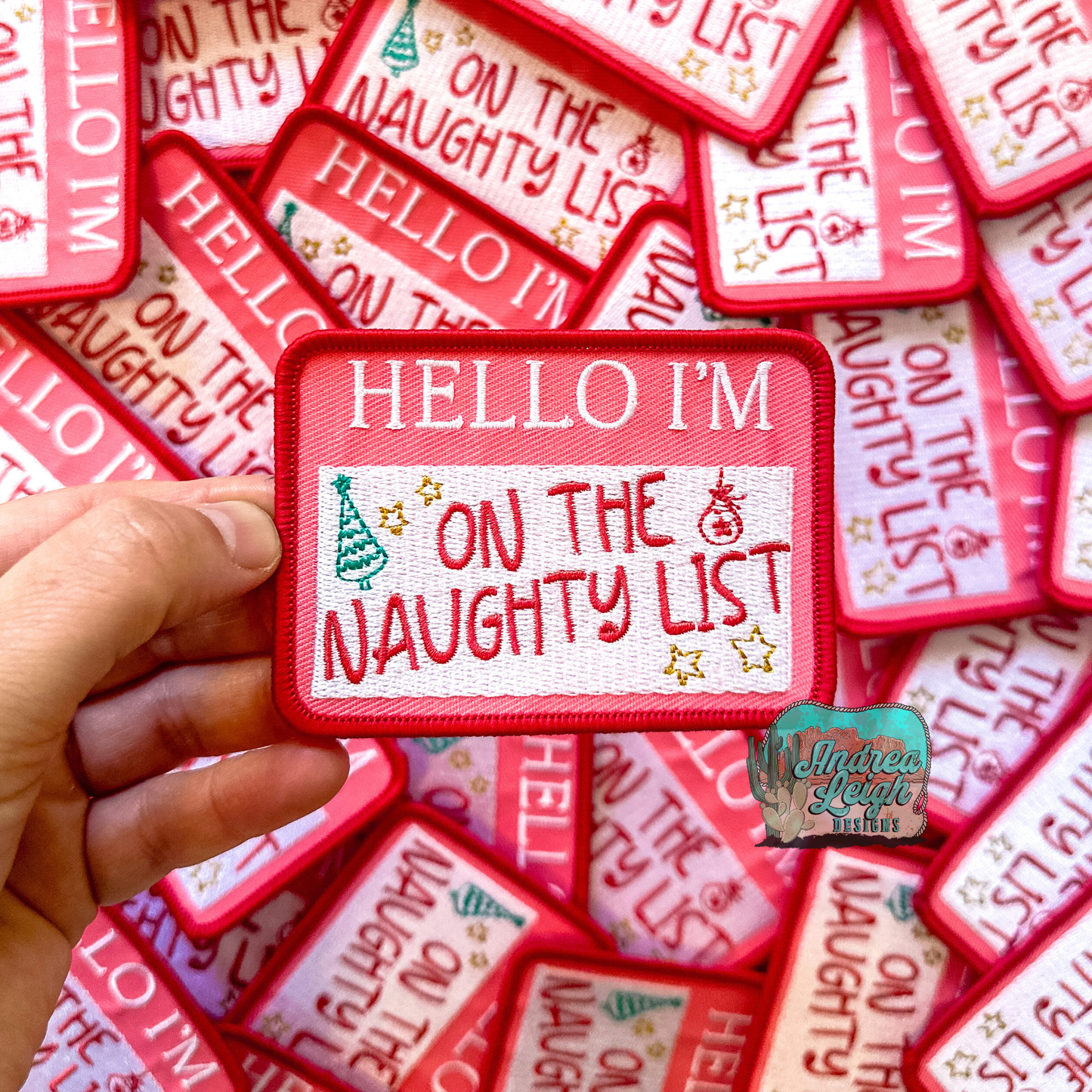 Hello I'm On The Naughty List Embroidered Patch