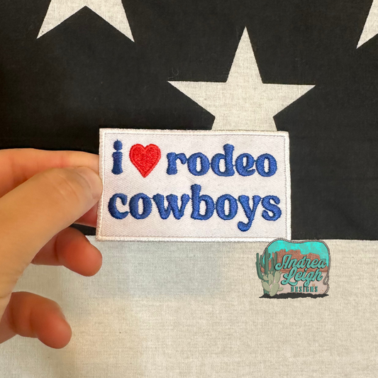 I Love Rodeo Cowboys Embroidered Patch