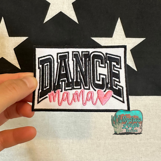 Dance Mama Embroidered Patch