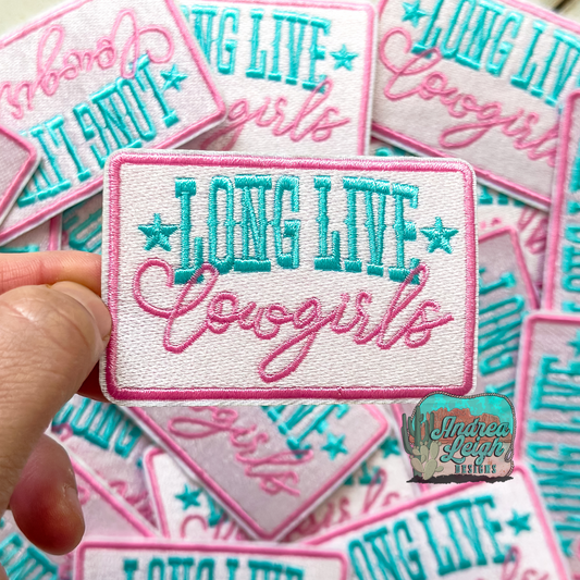 Long Live Cowgirls Embroidered Patch