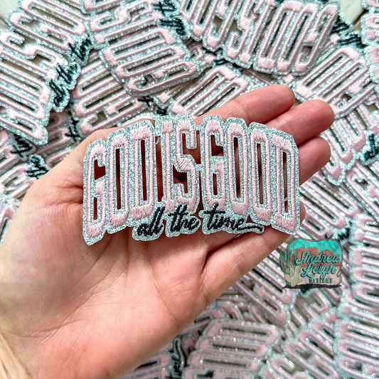 God is Good Pink Embroidered Patch