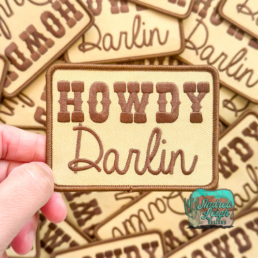 Howdy Darlin Embroidered Patch