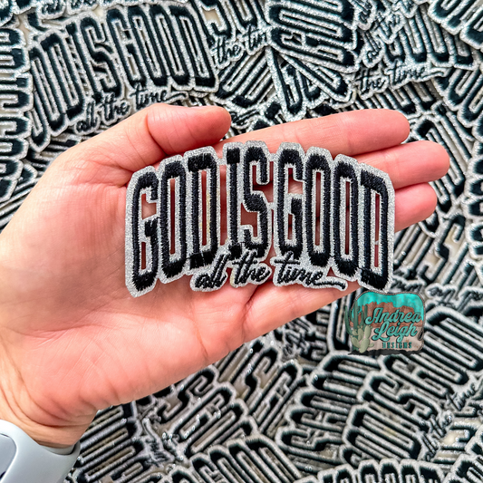 God is Good Black Embroidered Patch
