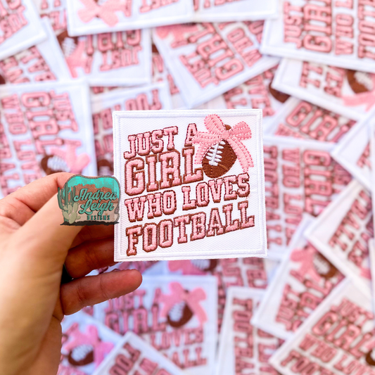 Just a Girl Who Loves Football Embroidered Patch