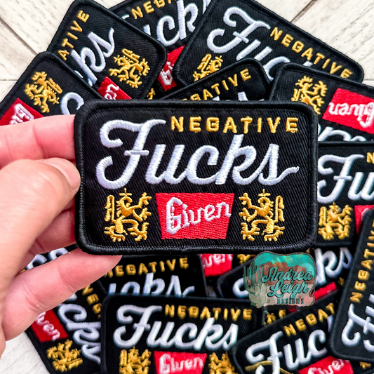 Negative F's Given Embroidered Patch