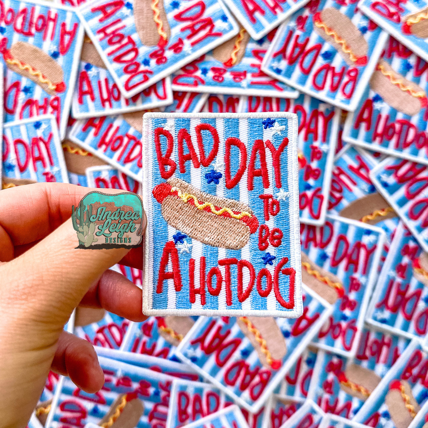 ALD EXCLUSIVE- Bad Day to be a Hotdog Embroidered Patch