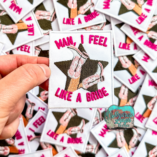 ALD EXCLUSIVE- Man, I Feel Like a Bride Embroidered Patch