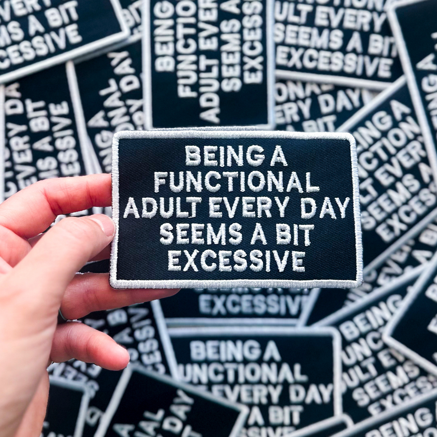 ALD EXCLUSIVE- Being A Functional Adult Embroidered Patch