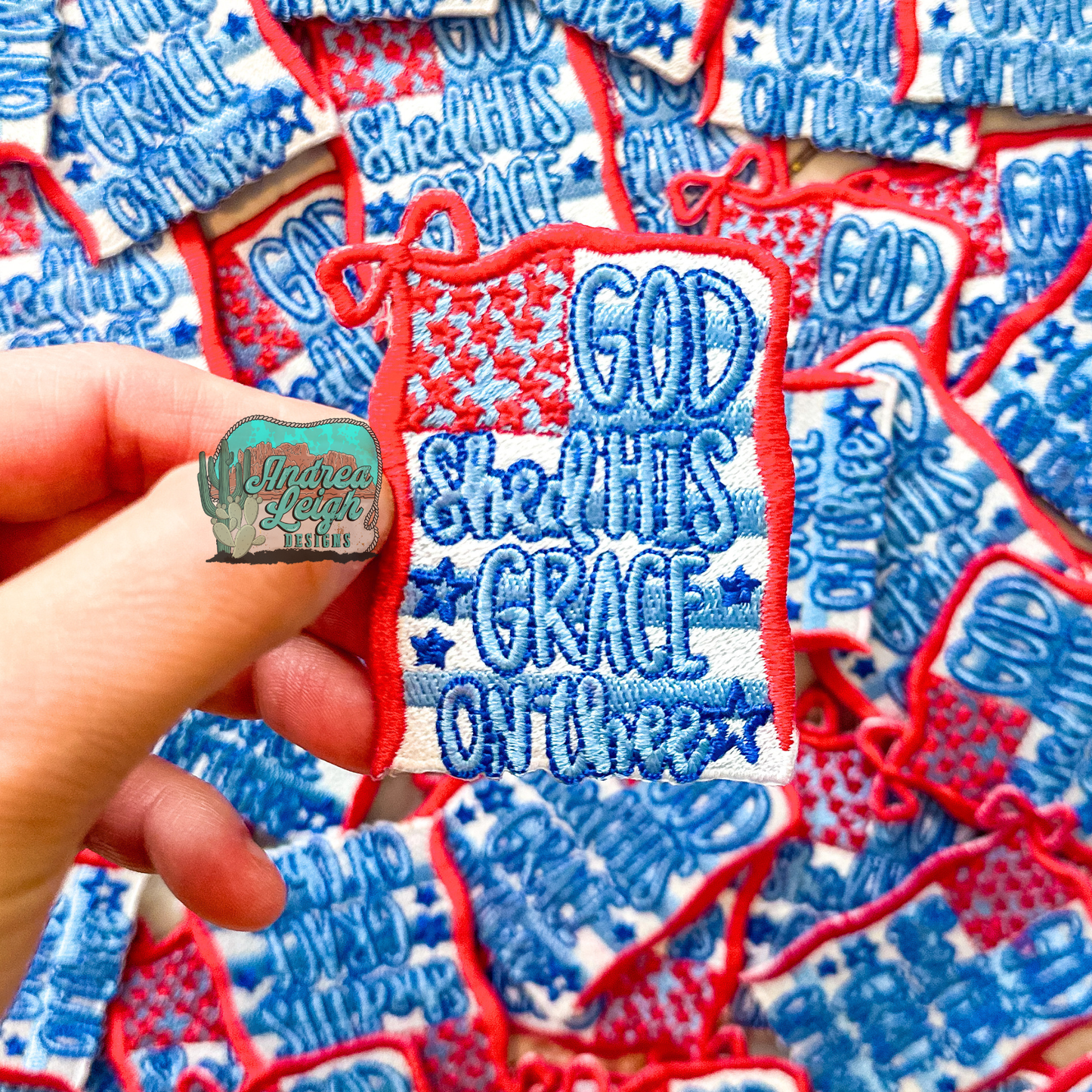 ALD EXCLUSIVE- God Shed His Grace on Thee Embroidered Patch