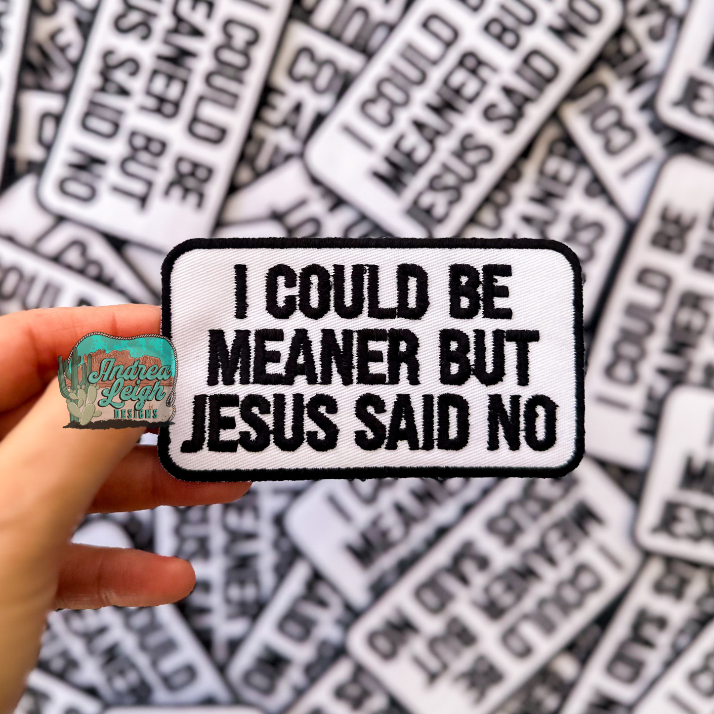 ALD EXCLUSIVE-I could be Meaner Embroidered Patch
