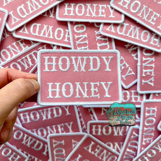 Howdy Honey Embroidered Patch