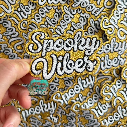 Glitter Spooky Vibes Embroidered Patch