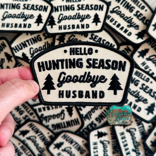 Hello Hunting Season Embroidered Patch
