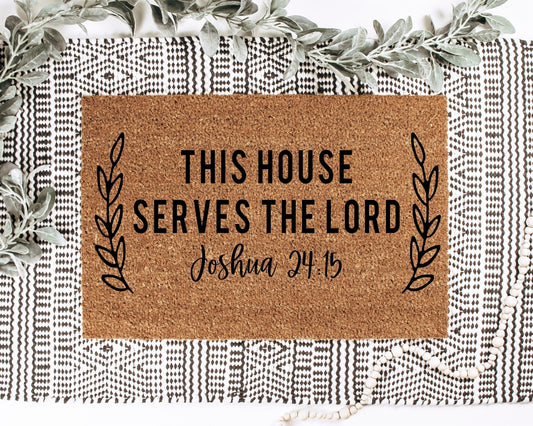 This House Serves the Lord Joshua 24:15 Doormat