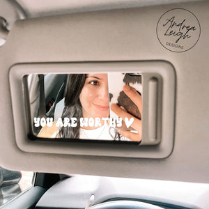 You Are Worthy Decal