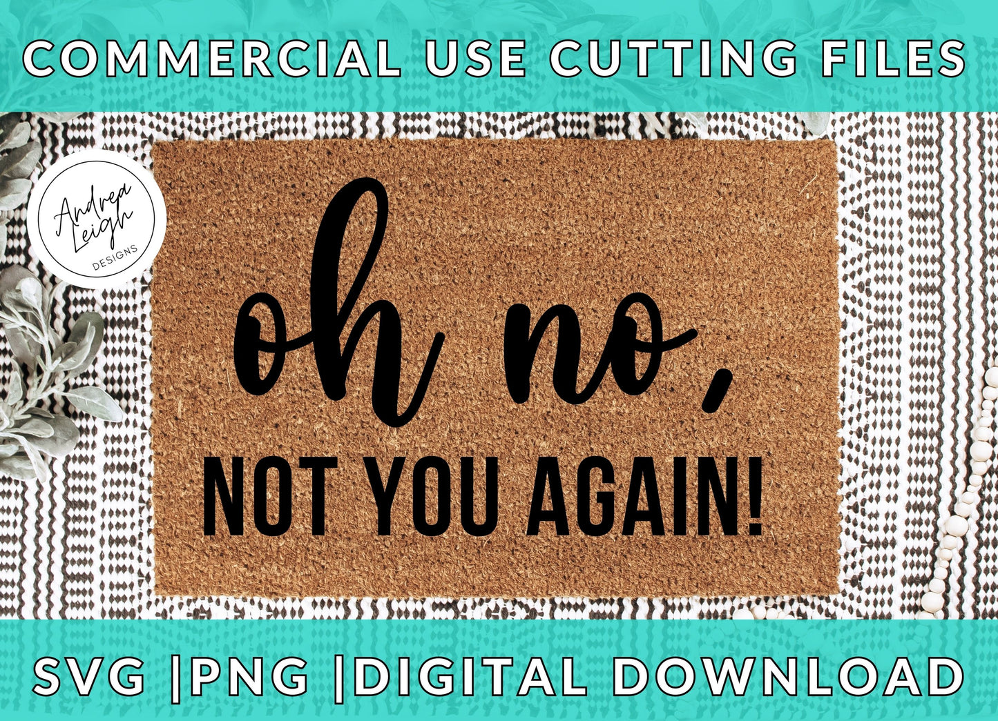 Oh No! Doormat Digital Download