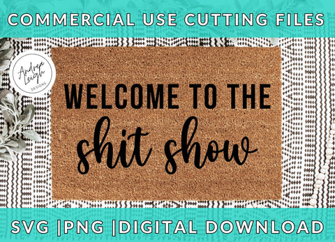 Shit Show Doormat Digital Download