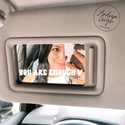 You Are Enough Decal