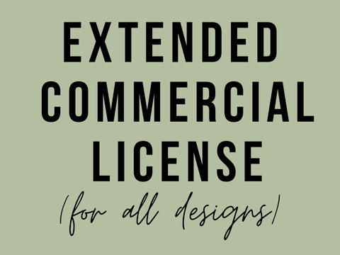 Extended License For: Selling over 100 Printed Items and or Selling printed Transfers