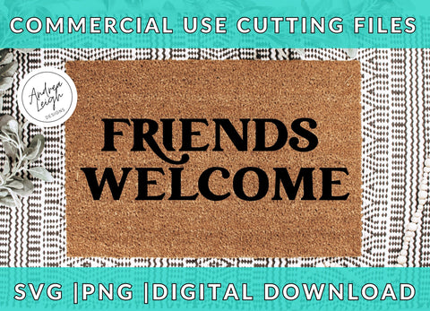 Friends Welcome Doormat Digital Download