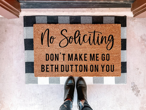 No Soliciting Beth Dutton Doormat