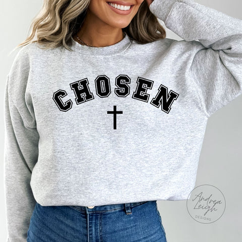PREORDER- Chosen Sweatshirt