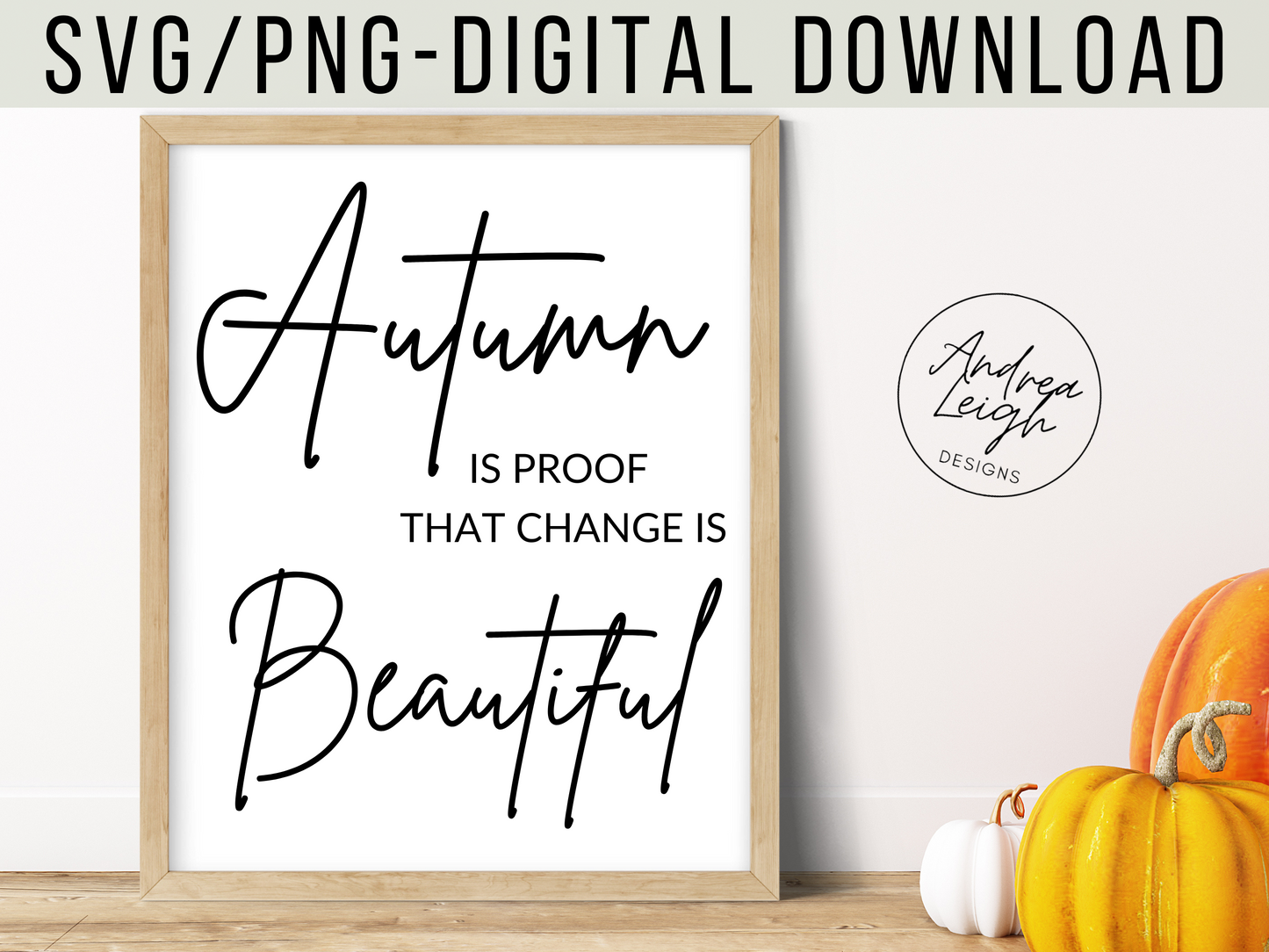 Autumn is Proof Digital Download