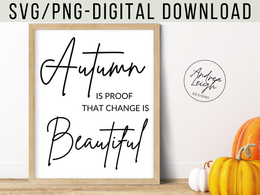Autumn is Proof Digital Download