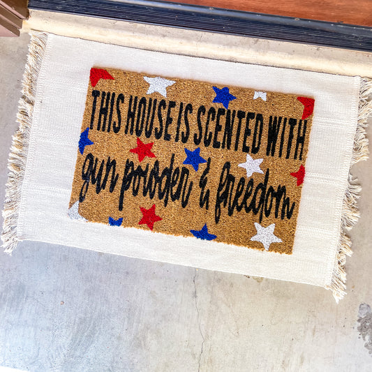 This House Is Scented With Gun Powder & Freedom with Stars Doormat