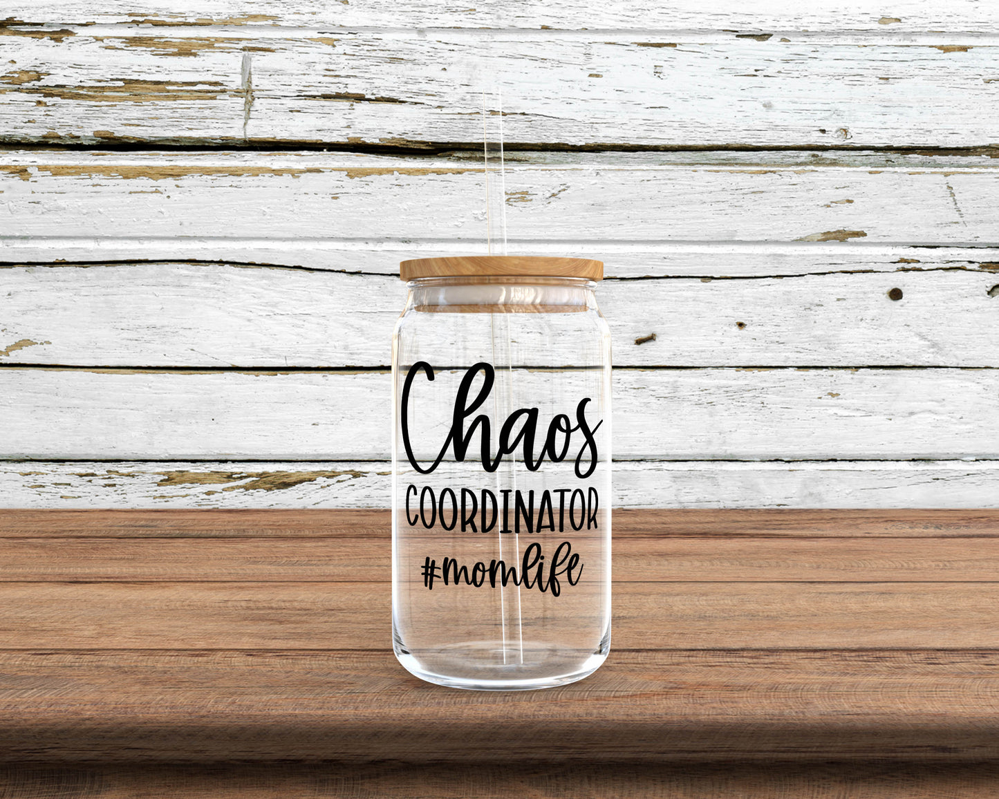 Chaos Coordinator #Momlife Glass Can