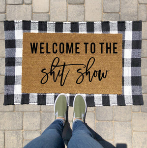Welcome to the Shit Show Doormat