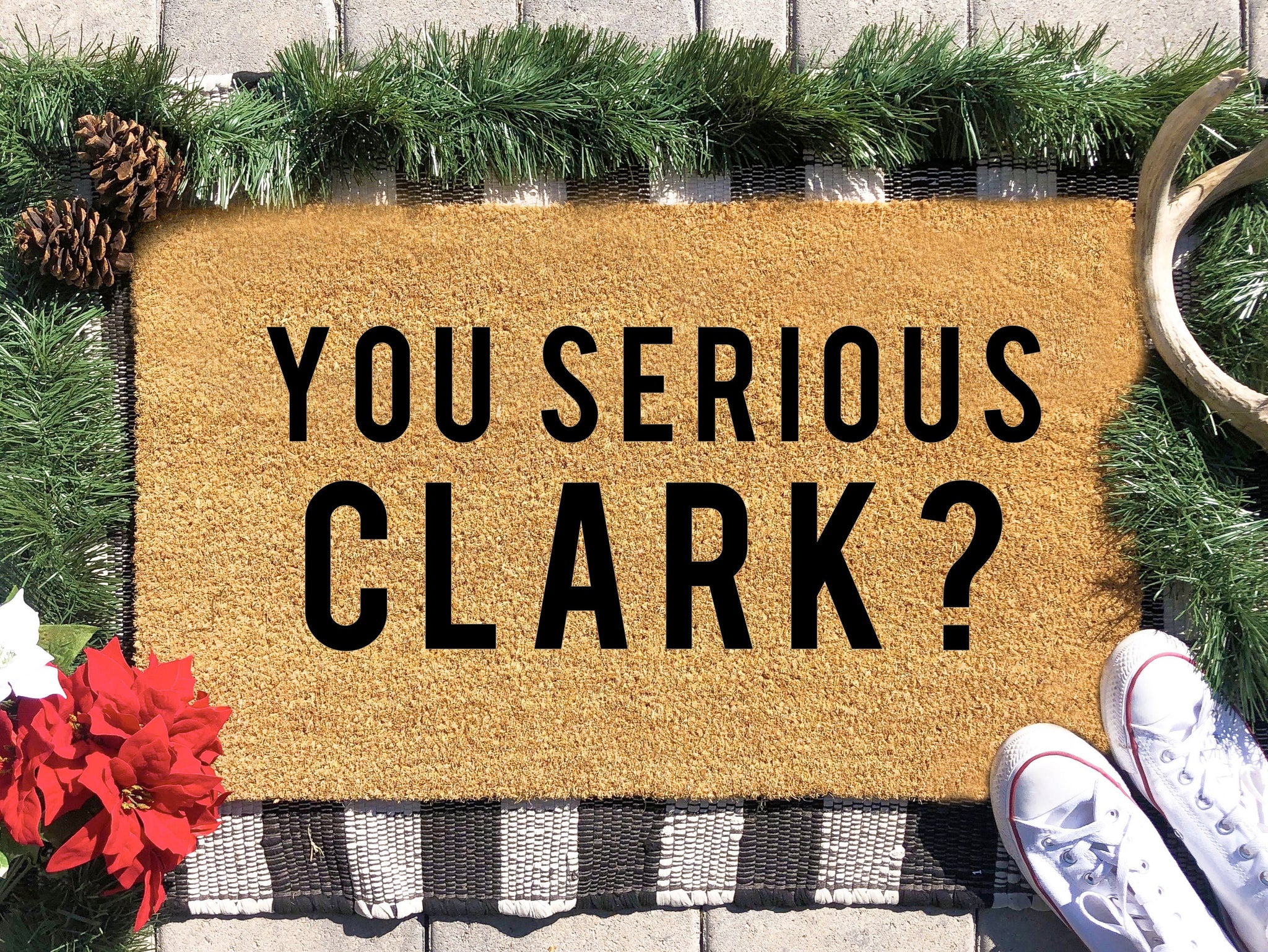 You Serious Clark Doormat