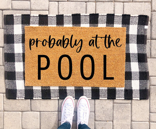 Probably At The Pool Doormat